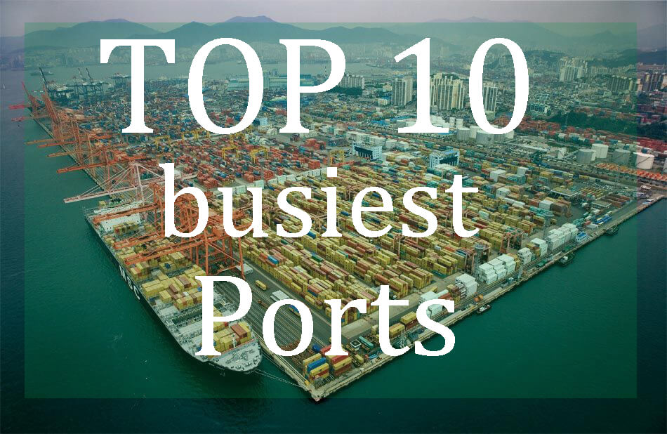 Top 10 busiest ports